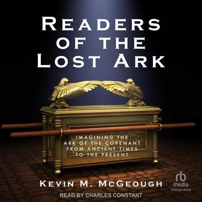 Readers of the Lost Ark by Kevin M McGeough audiobook