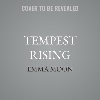 Tempest Rising by Emma Moon audiobook