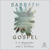 Sabbath Gospel by  G. P. Wagenfuhr audiobook