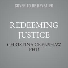 Redeeming Justice by Christina Crenshaw audiobook