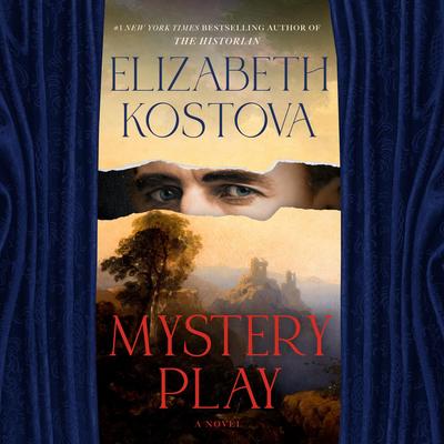 Mystery Play by Elizabeth Kostova audiobook