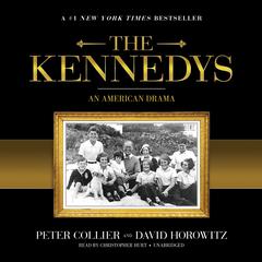 The Kennedys by Peter Collier audiobook