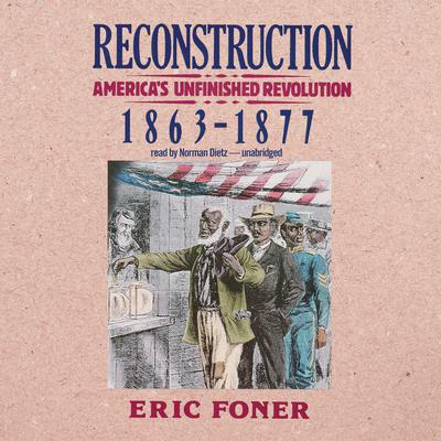 Reconstruction by Eric Foner audiobook