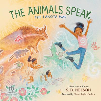 The Animals Speak by S. D. Nelson audiobook