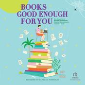 Books Good Enough for You by  Nancy Hudgins audiobook