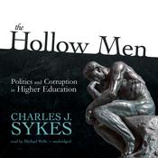 The Hollow Men by  Charles J. Sykes audiobook