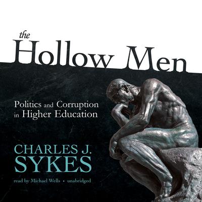 The Hollow Men by Charles J. Sykes audiobook