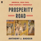 Prosperity Road by  Anthony J. Badger audiobook