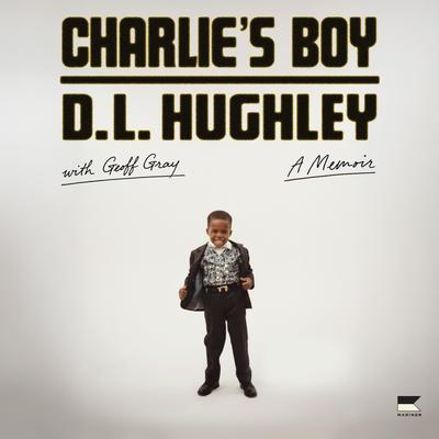 Charlie's Boy by D. L. Hughley audiobook