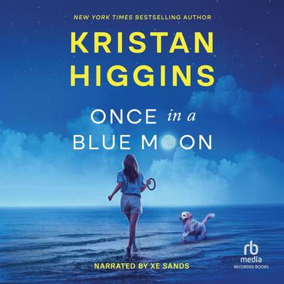 Once in a Blue Moon by Kristan Higgins audiobook