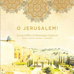 O Jerusalem! by Larry Collins audiobook