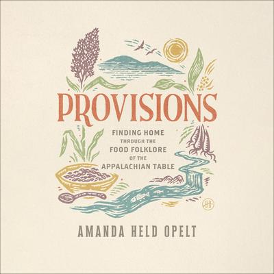 Provisions by Amanda Held Opelt audiobook