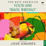 The Best American Food and Travel Writing 2026 by  Jaya Saxena audiobook