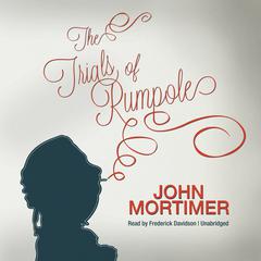 The Trials of Rumpole by John Mortimer audiobook