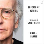 Emperor of Nothing by  Blake J. Harris audiobook