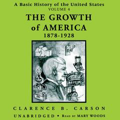 A Basic History of the United States, Vol. 4 by Clarence B. Carson audiobook