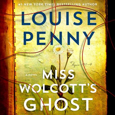 Miss Wolcott's Ghost by Louise Penny audiobook