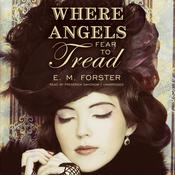 Where Angels Fear to Tread by  E. M. Forster audiobook