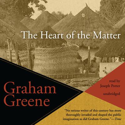 The Heart of the Matter by Graham Greene audiobook
