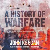 A History of Warfare by  John Keegan audiobook