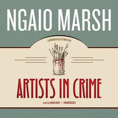 Artists in Crime by Ngaio Marsh audiobook