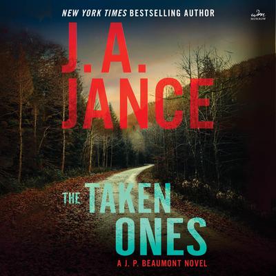 The Taken Ones by J. A. Jance audiobook
