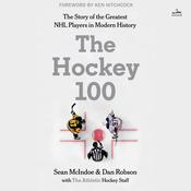 The Hockey 100 by  The Athletic audiobook