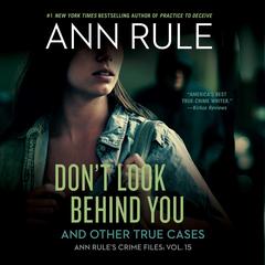 Don't Look Behind You by Ann Rule audiobook