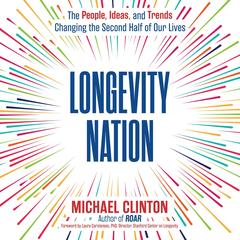 Longevity Nation by Michael Clinton audiobook