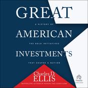 Great American Investments by  Charles D. Ellis audiobook