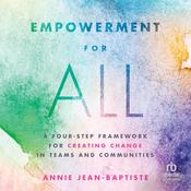Empowerment for All by  Annie Jean-Baptiste audiobook