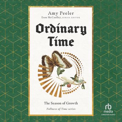 Ordinary Time by Amy Peeler, EDS audiobook