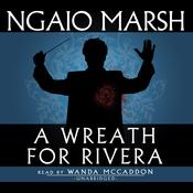 A Wreath for Rivera by  Ngaio Marsh audiobook