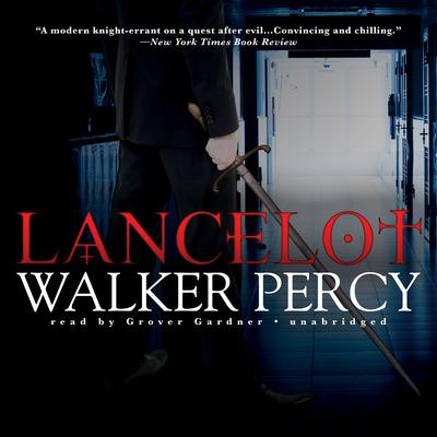 Lancelot by Walker Percy audiobook