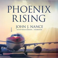 Phoenix Rising by John J. Nance audiobook
