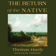 The Return of the Native by Thomas Hardy audiobook