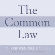 The Common Law by  Oliver Wendell Holmes Jr. audiobook