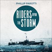 Riders Upon The Storm by  Phillip Parotti audiobook