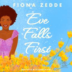 Eve Falls First by Fiona Zedde audiobook