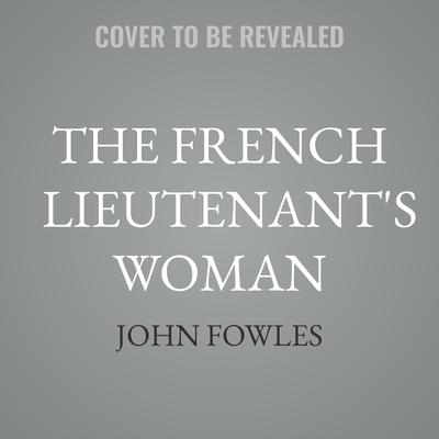The French Lieutenant's Woman by John Fowles audiobook