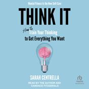 Think It by  Sarah Centrella audiobook