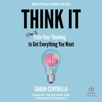 Think It by Sarah Centrella audiobook
