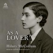 As a Lover by  Hilary McCollum audiobook