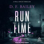 Run Time by  D. F. Bailey audiobook