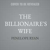 The Billionaire's Wife by  Penelope Ryan audiobook