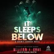 It Sleeps Below by  William F. Gray audiobook