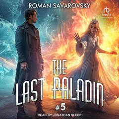 The Last Paladin #5 by Roman Savarovsky audiobook