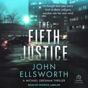 The Fifth Justice by  John Ellsworth audiobook