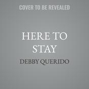 Here to Stay by  Debby Querido audiobook