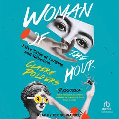 Woman of the Hour by Claire Polders audiobook